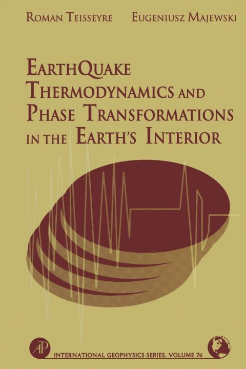 [1825 days] Earthquake Thermodynamics and Phase Transformation in the Earth's Interior