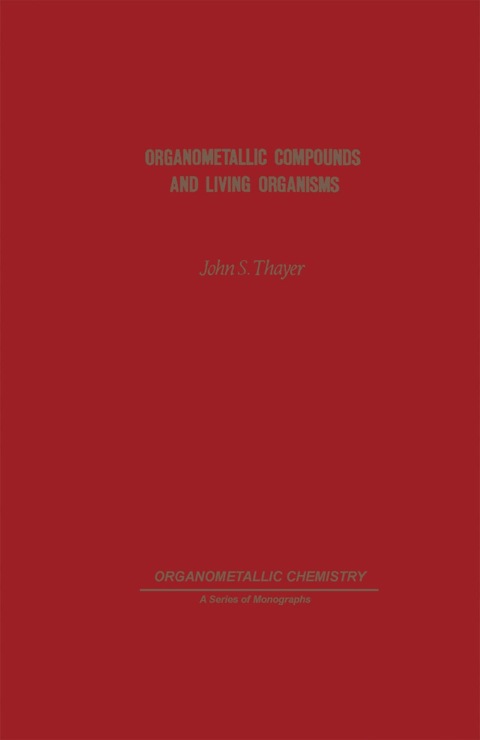 Cover image for book Organometallic Compounds and Living Organisms