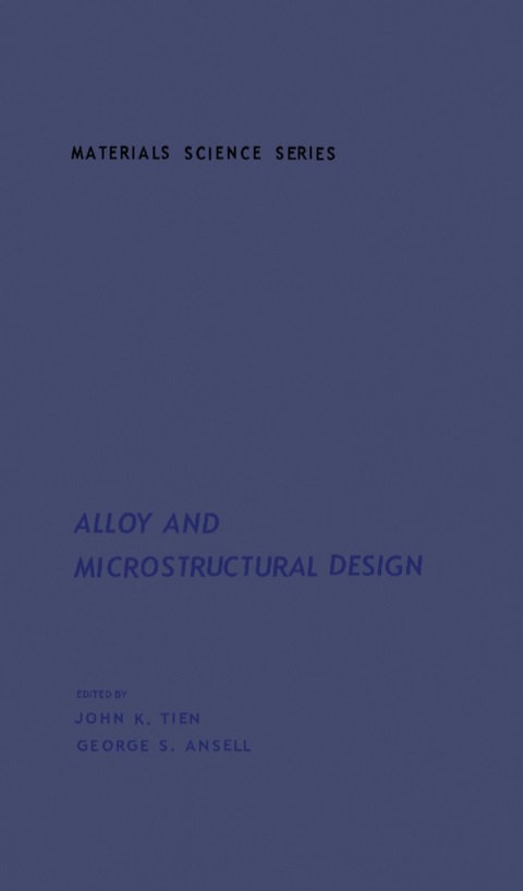 Cover image for book Alloy And Microstructural Design