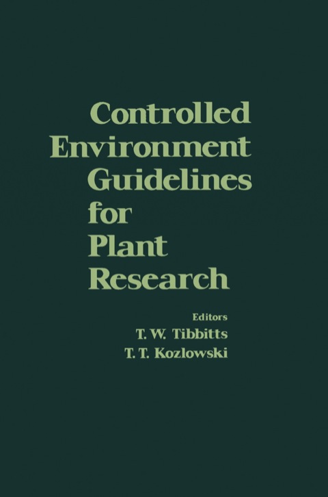 Cover image for book Controlled Environment Guidelines for Plant Research