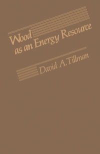 صورة الغلاف: Wood as an Energy Resource 9780126912609