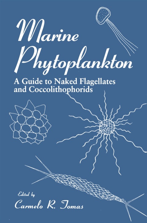 Cover image for book Marine Phytoplankton: A Guide to Naked Flagellates and Coccolithophorids