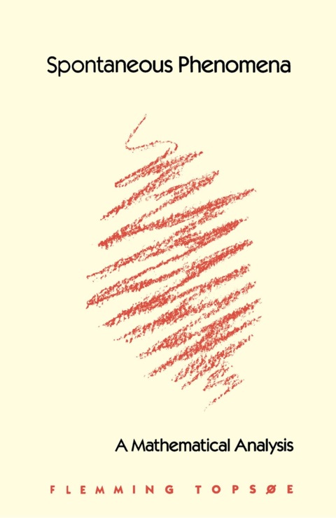 Cover image for book Spontaneous Phenomena: A Mathematical Analysis
