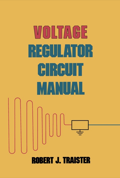 Cover image for book Voltage Regulator Circuit Manual