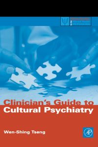 Cover image: Clinician's Guide to Cultural Psychiatry 9780127016337