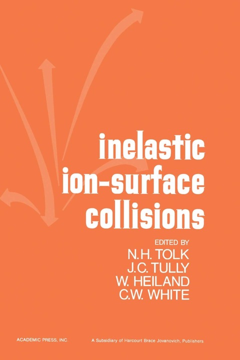 Cover image for book Inelastic Ion–Surface Collisions
