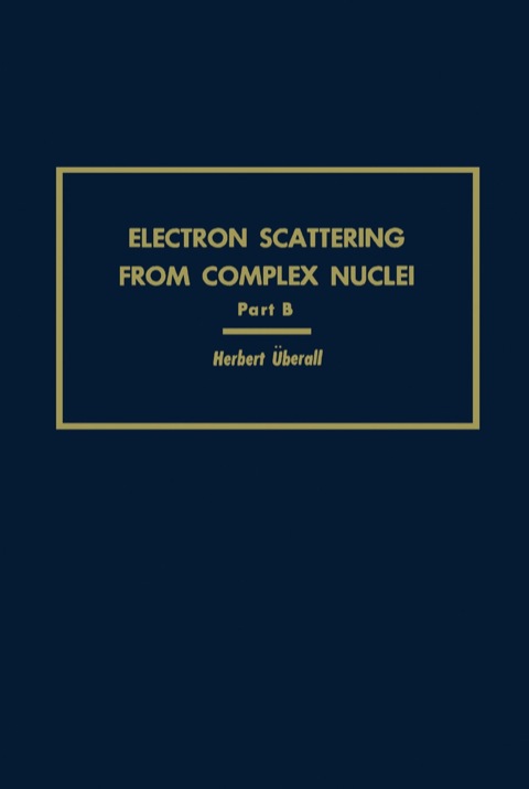 Cover image for book Electron Scattering From Complex Nuclei V36B