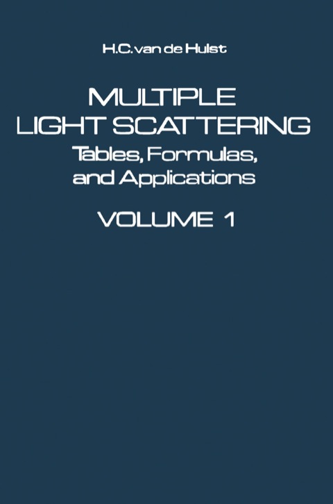 Cover image for book Multiple Light Scattering: Tables, Formulas, and Applications