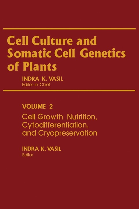 Cover image for book Cell Growth, Nutrition, Cytodifferentiation, and Cryopreservation