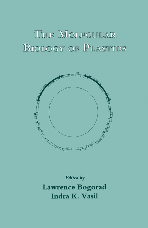 Cover image for book The Molecular Biology of Plastids: Cell Culture and Somatic Cell Genetics of Plants