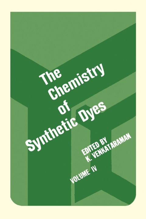 Cover image for book The Chemistry Of Synthetic Dyes V4