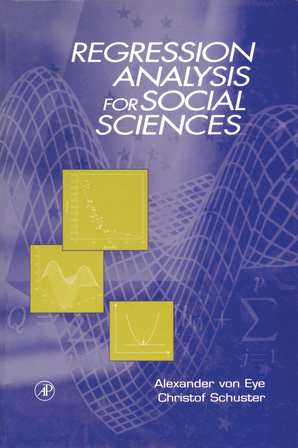 Regression Analysis for Social Sciences (eBook) - von Eye;  Alexander; Schuster;  Christof,