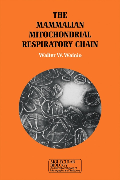 Cover image for book The Mammalian Mitochondrial Respiratory chain