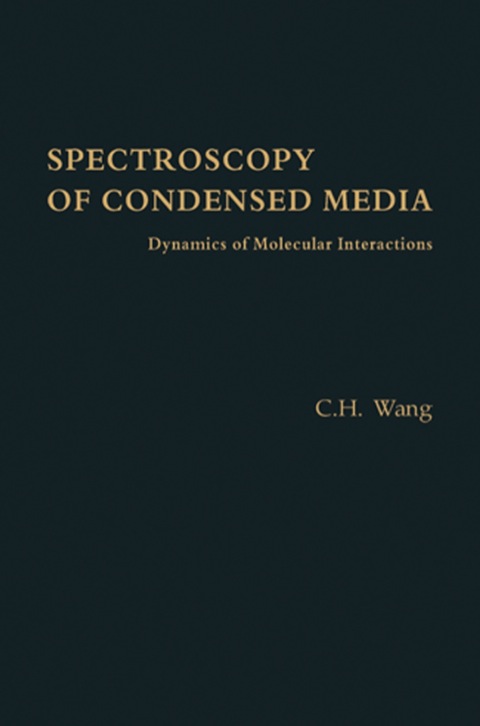 Cover image for book Spectroscopy of Condensed Media: Dynamics of Molecular Interactions