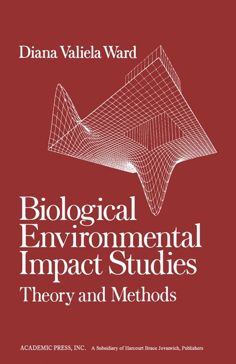 Cover image for book Biological Environmental Impact Studies: Theory and Methods