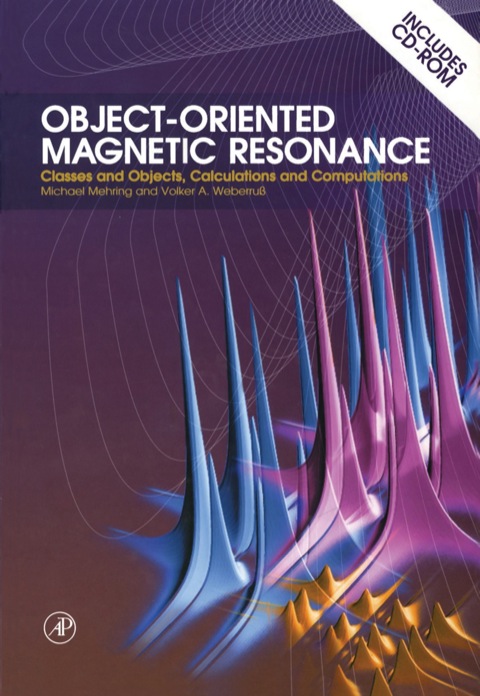 Cover image for book Object-Oriented Magnetic Resonance: Classes and Objects, Calculations and Computations