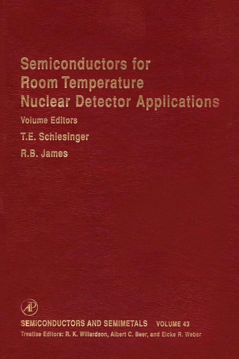 Cover image for book Semiconductors for Room Temperature Nuclear Detector Applications