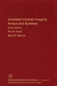 Imagen de portada: Uncooled Infrared Imaging Arrays and Systems 9780127521558