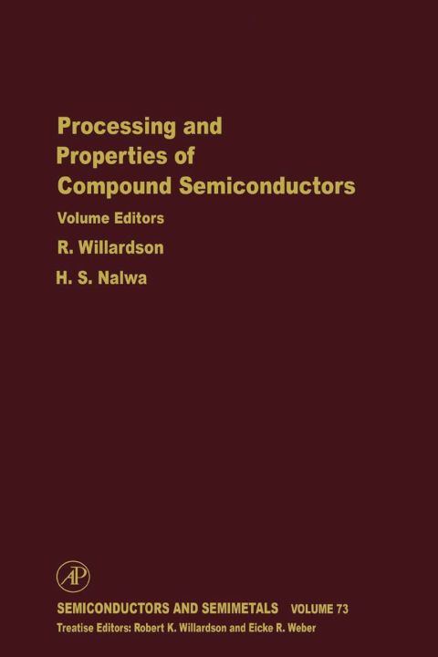 [1825 days] Processing and Properties of Compound Semiconductors