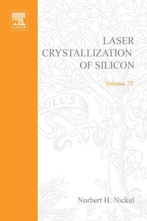 Cover image for book Laser Crystallization of Silicon - Fundamentals to Devices