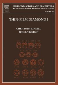 Cover image: Thin-Film Diamond I: (part of the Semiconductors and Semimetals Series) 9780127521855