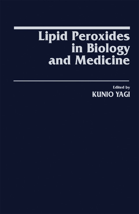 Cover image for book Lipid Peroxides in Biology and Medicine