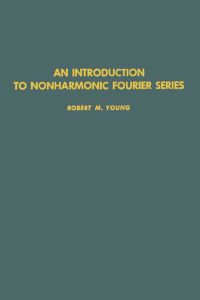 Cover image: An introduction to nonharmonic Fourier series 9780127728506