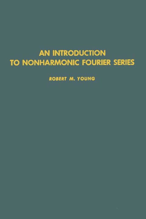 Cover image for book An introduction to nonharmonic Fourier series