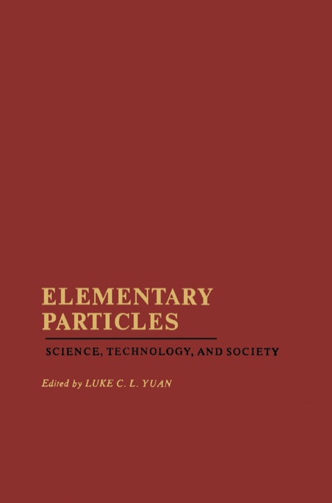 Cover image for book Elementary Particles: Science, Technology, and Society