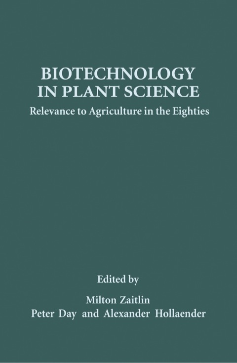 Cover image for book Biotechnology in Plant Science: Relevance to Agriculture in the Eighties
