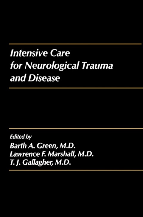 Cover image for book Intensive Care for Neurological Trauma and Disease