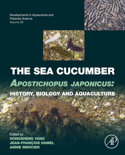 Cover image for book The Sea Cucumber Apostichopus japonicus: History, Biology and Aquaculture