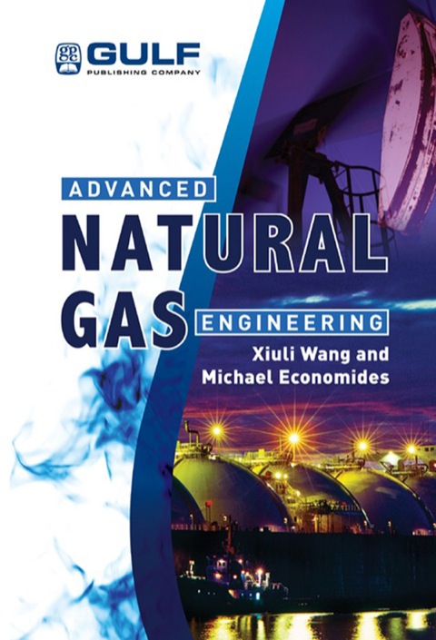 Cover image for book Advanced Natural Gas Engineering