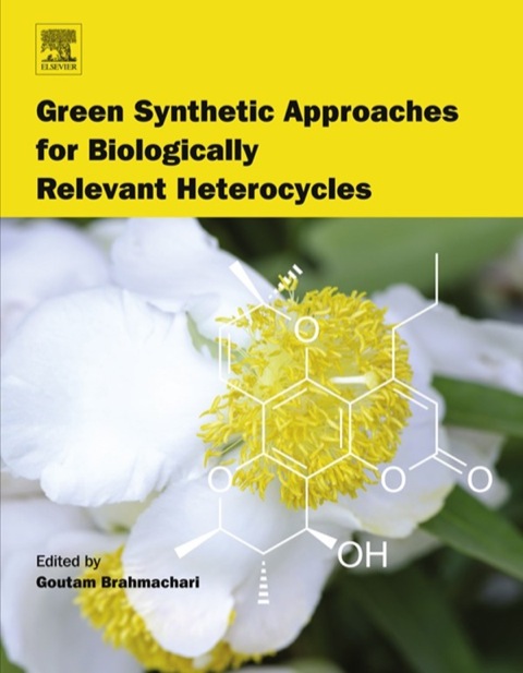 Cover image for book Green Synthetic Approaches for Biologically Relevant Heterocycles