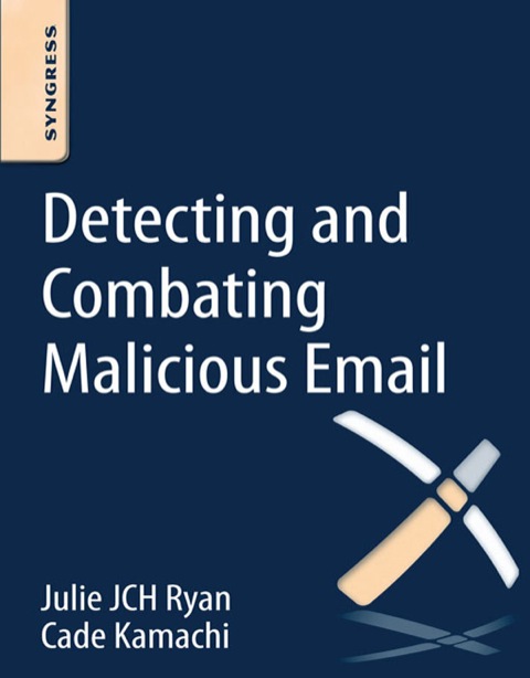 Cover image for book Detecting and Combating Malicious Email