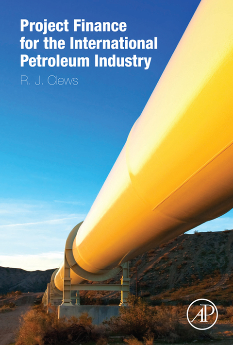 Cover image for book Project Finance for the International Petroleum Industry