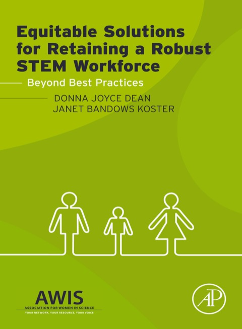 Cover image for book Equitable Solutions for Retaining a Robust STEM Workforce: Beyond Best Practices