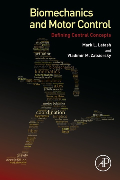 Cover image for book Biomechanics and Motor Control: Defining Central Concepts
