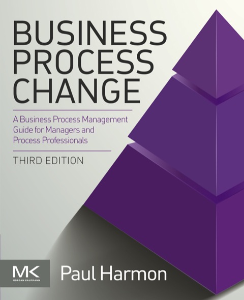 Cover image for book Business Process Change: A Business Process Management Guide for Managers and Process Professionals