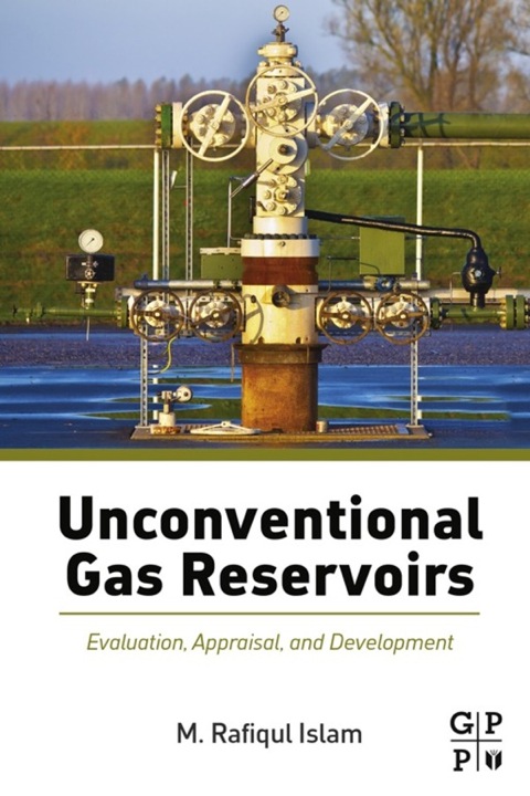 Cover image for book Unconventional Gas Reservoirs: Evaluation, Appraisal, and Development