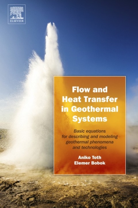 Cover image for book Flow and Heat Transfer in Geothermal Systems