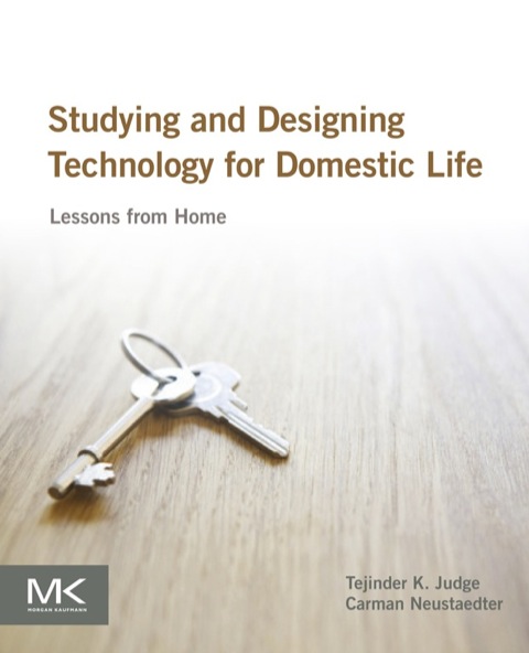 Cover image for book Studying and Designing Technology for Domestic Life: Lessons from Home