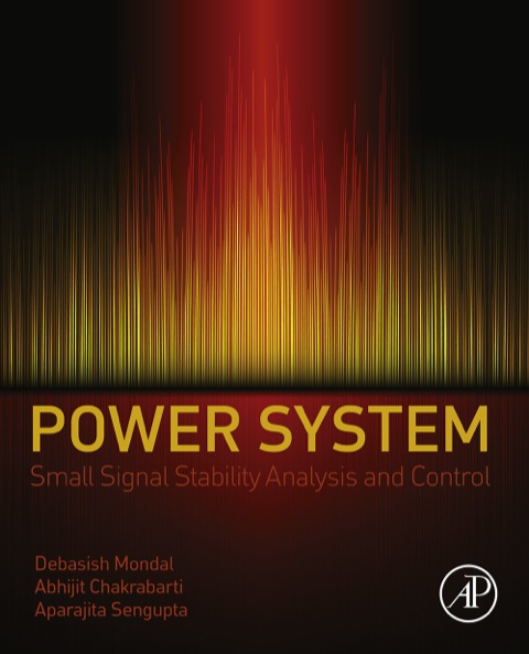 Cover image for book Power System Small Signal Stability Analysis and Control