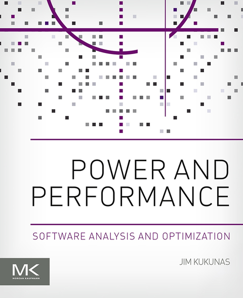 Cover image for book Power and Performance: Software Analysis and Optimization