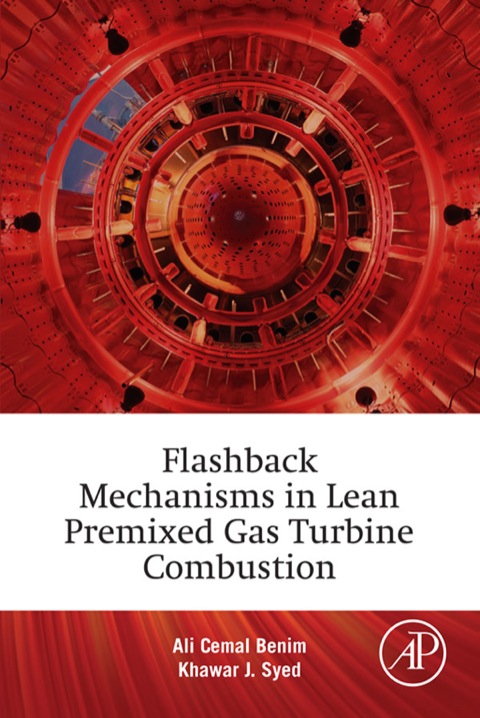 Cover image for book Flashback Mechanisms in Lean Premixed Gas Turbine Combustion
