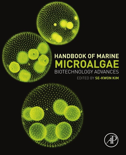 Cover image for book Handbook of Marine Microalgae: Biotechnology Advances