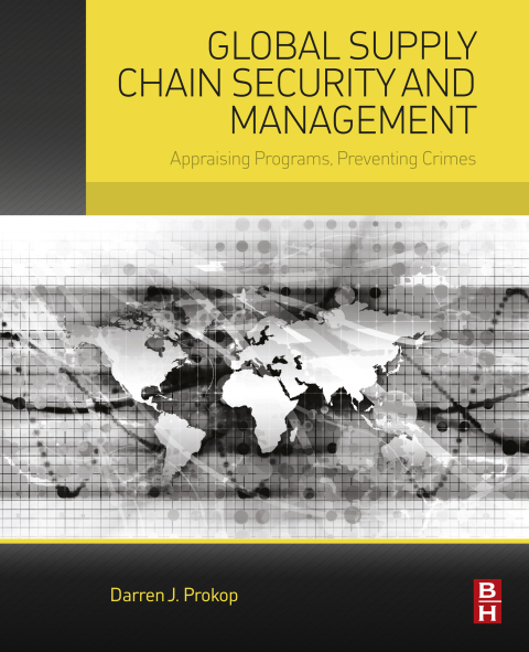 Cover image for book Global Supply Chain Security and Management