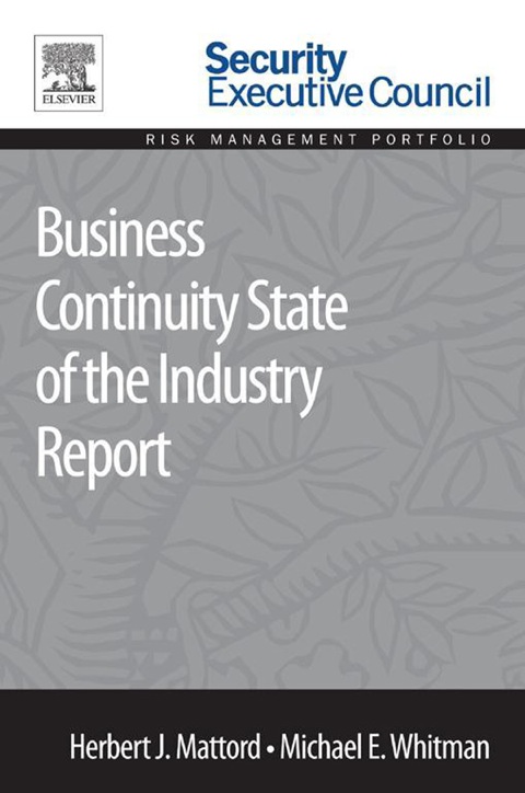 Cover image for book Business Continuity State of the Industry Report: State of the Industry Report