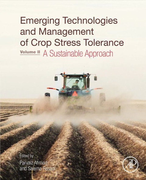 Cover image for book Emerging Technologies and Management of Crop Stress Tolerance: Volume 2 - A Sustainable Approach