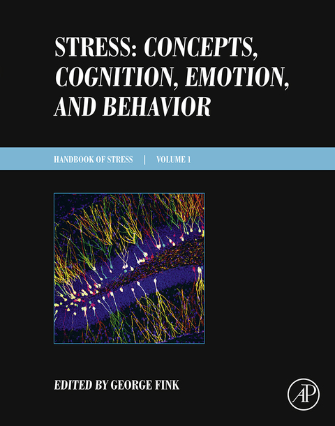 Cover image for book Stress: Concepts, Cognition, Emotion, and Behavior: Handbook in Stress Series Volume 1